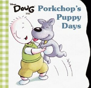 Porkchop's Puppy Days by Jim Jinkins, Linda K. Garvey