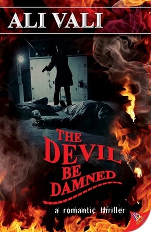 The Devil Be Damned by Ali Vali