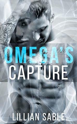 Omega's Capture by Lillian Sable