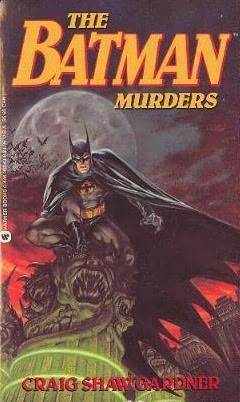 The Batman Murders by Craig Shaw Gardner