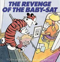 Revenge of the Baby-SAT: A Calvin and Hobbes Collection by Bill Watterson