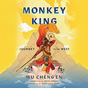 Monkey King: Journey to the West by Wu Ch'eng-En
