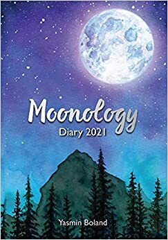 Moonology Diary 2021 by Yasmin Boland