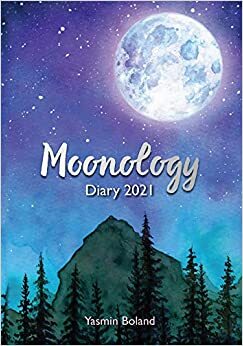 Moonology Diary 2021 by Yasmin Boland