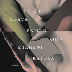 Ennen kuin mieheni katoaa by Selja Ahava