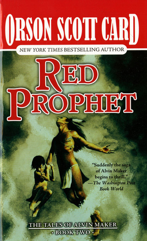 Red Prophet by Orson Scott Card