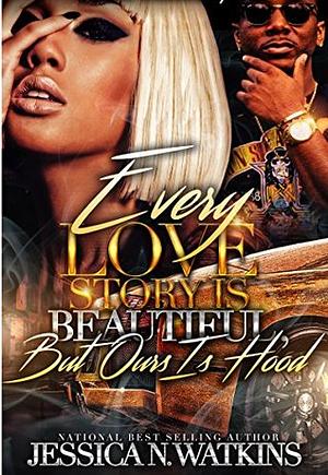 Every Love Story Is Beautiful, But Ours Is Hood: The Savage Brothers by Jessica N. Watkins