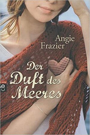 Der Duft des Meeres by Angie Frazier