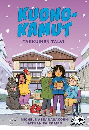 Kuonokamut - Takkuinen talvi  by Michele Assarasakorn, Nathan Fairbairn