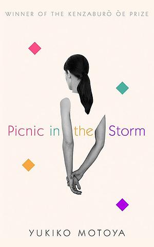 Picnic in the Storm: Stories by Yukiko Motoya