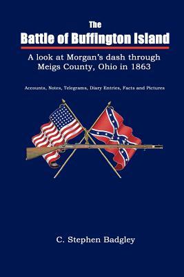 The Battle of Buffington Island by C. Stephen Badgley