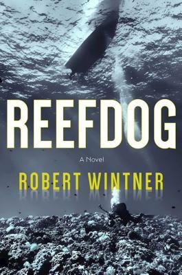 Reefdog by Robert Wintner