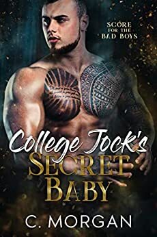 College Jock's Secret Baby by C. Morgan