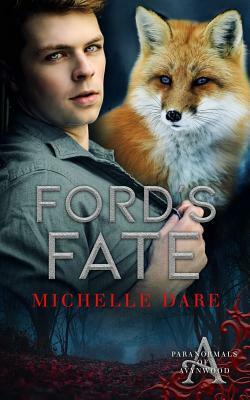 Ford's Fate by Michelle Dare