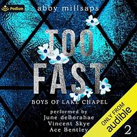 Too Fast by Abby Millsaps