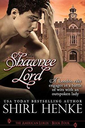 Shawnee Lord by Shirl Henke