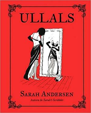 Ullals by Sarah Andersen