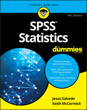 SPSS Statistics for Dummies by Keith McCormick, Jesus Salcedo