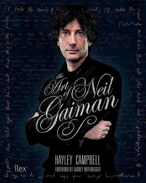 The Art of Neil Gaiman by Hayley Campbell