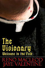 The Visionary: Welcome to the Fold by Jaye Valentine, Reno MacLeod