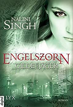 Engelszorn by Petra Knese, Nalini Singh