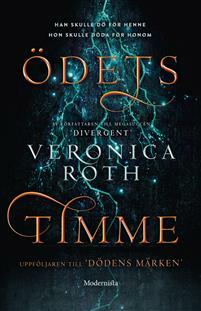 Ödets timme by Veronica Roth