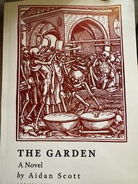 The Garden by Aiden Scott