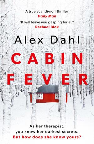 Cabin Fever by Alex Dahl