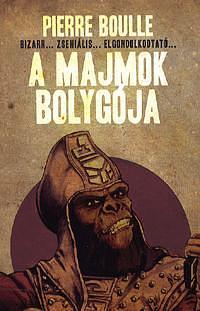 A majmok bolygója by Pierre Boulle