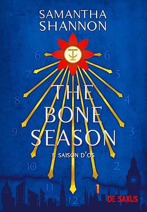 The Bone Season T01 - Saison d'Os by Samantha Shannon