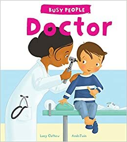 Doctor by Lucy M. George, Madeleine Brunelet