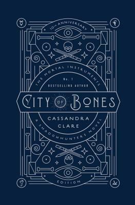 City of Bones by Cassandra Clare