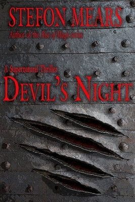 Devil's Night: A Supernatural Thriller by Stefon Mears