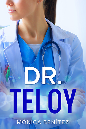 Dr. Teloy by Mónica Benítez
