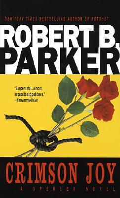 Crimson Joy by Robert B. Parker