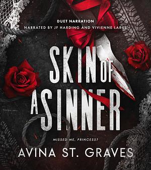 Skin of a Sinner by Avina St. Graves