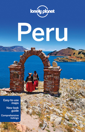 Lonely Planet Peru by Lonely Planet