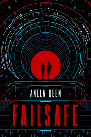 Failsafe by Anela Deen