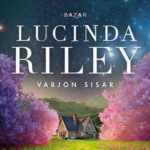 Varjon sisar by Lucinda Riley