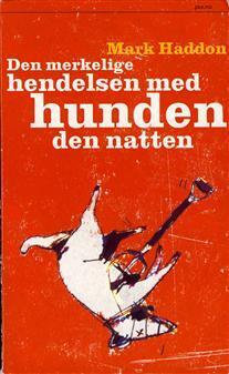 Den merkelige hendelsen med hunden den natten by Mark Haddon, Ove Steen