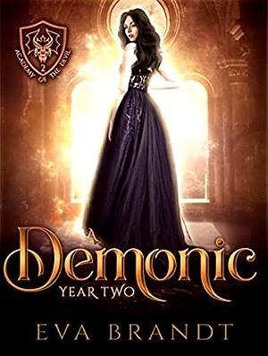 A Demonic Year Two by Eva Brandt