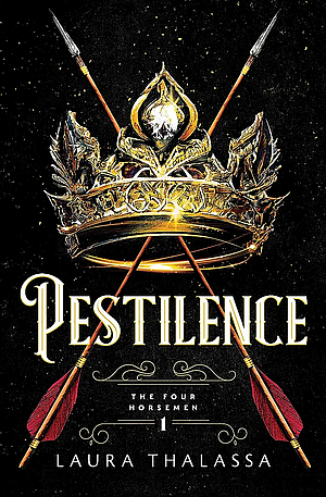 Pestilence by Laura Thalassa