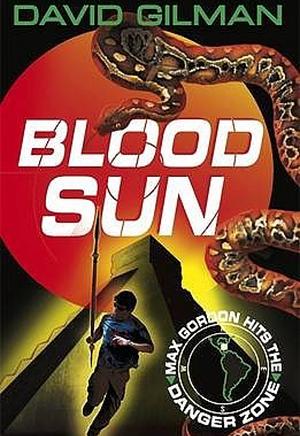 Blood Sun by David Gilman