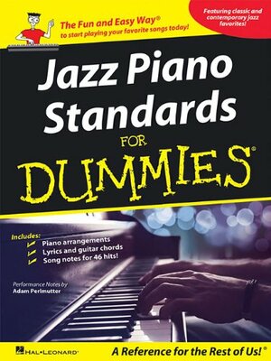 Jazz Piano Standards for Dummies by Adam Perlmutter