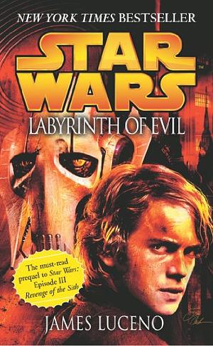 Labyrinth of Evil by James Luceno