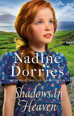 Shadows in Heaven by Nadine Dorries