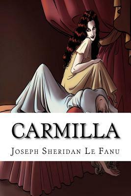 Carmilla by J. Sheridan Le Fanu