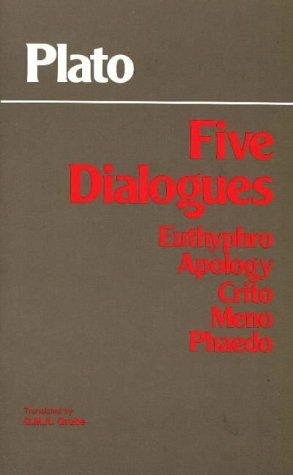 Five Dialogues: Euthyphro/Apology/Crito/Meno/Phaedo by Plato