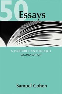 50 Essays: A Portable Anthology by Samuel Cohen