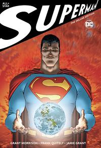 All Star Superman The Deluxe Edition by Diego de los Santos Domingo, Frank Quitely, Grant Morrison